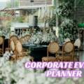 Corporate Events Planner for Memorable Team Events