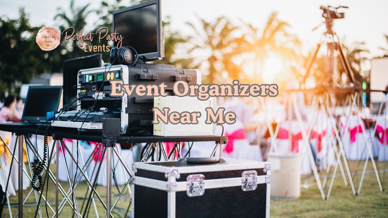 Event Organizers Near Me
